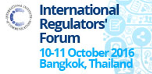 Communications Policy and Regulation Week 2016, Bangkok 10-13 October, 2016